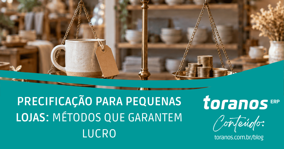 Precificação para pequenas lojas: métodos que garantem lucro